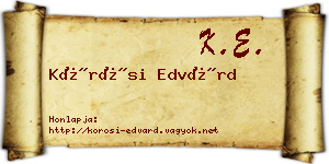 Kőrösi Edvárd névjegykártya